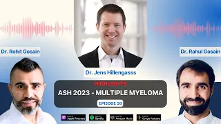 ASH 2023 Multiple Myeloma Highlights – PERSEUS, IsKia, Bortezomib dosing, KarMMA-3