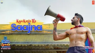 Kya Karte The Saajna Song | Shubh Mangal Zyada Saavdhan | Ayushman K | Tanishk B, Zara K, Anuradha P