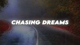 Chasing Dreams (Lyric Video)