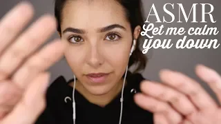 ASMR Let Me Calm You Down! (Shh, Hand movements, Face Touching, Everything will be fine, Breathing)