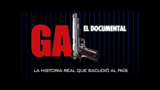 GAL, el documental: La historia real que sacudió el país (2007)