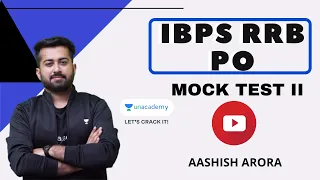 IBPS RRB PO | Mock Test II | Aashish Arora