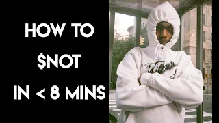 How To $NOT in Under 8 Minutes | FL Studio Trap and Rap Tutorial