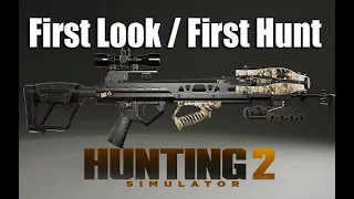 Hunting Simulator 2 - First Look