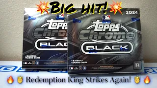 2024 Topps Chrome Black 2 Box Break! 💥BIG HIT💥 👑 Redemption King🤴strikes again! Sweet looking cards!