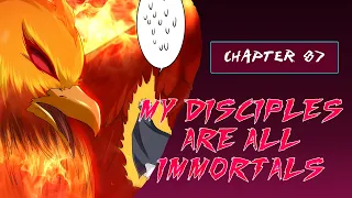 My Disciples are all immortals | Chapter 87 | English | Python Roc Final Part