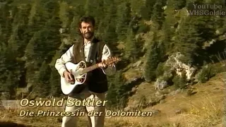 Oswald Sattler - Die Prinzessin der Dolomiten - 1997