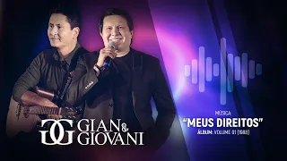 Gian & Giovani - MEUS DIREITOS - Álbum Volume 01 #gianegiovani #asmaistocadas #sosucessos