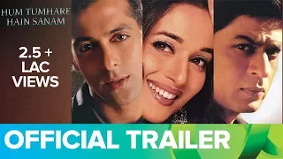 Hum Tumhare Hain Sanam (Official Trailer) | Shahrukh Khan, Salman Khan & Madhuri Dixit