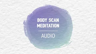 Audio Meditation - Body Scan