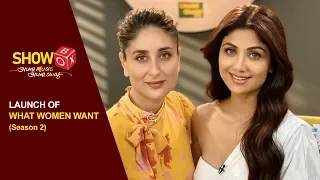 Shilpa Shetty, Kareena Kapoor | Launch Of What Women Wants | Season 2 | E-Shots | ShowBox