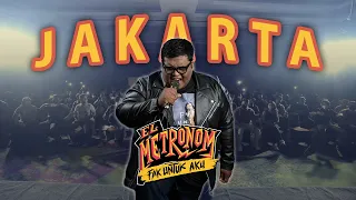 EL METRONOM: FAK UNTUK AKU! JAKARTA // SHOW HIGHLIGHT