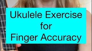 Improve finger accuracy + dexterity with SCALES on the ukulele • beginner tip