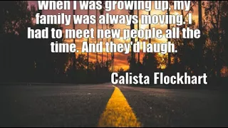 Calista Flockhart: It's so funny how my name has always been such a big de......