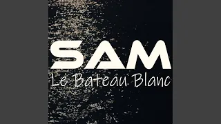 Le Bateau Blanc (Video Mix)