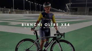 BIANCHI OLTRE XR4 - BIKE CHECK WITH NIÑO MISA