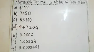 Notación Decimal a Notación Científica