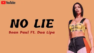 No Lie | Sean Paul | Dua Lipa | Lirik Lagu | Music Lyrics