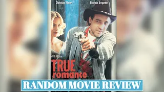 "You're so cool!" - Random Movie Review: True Romance (1993)