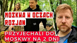 ROSYJSKA rodzina przyjechała do Moskwy na 2 dni