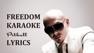 PITBULL - FREEDOM KARAOKE COVER LYRICS