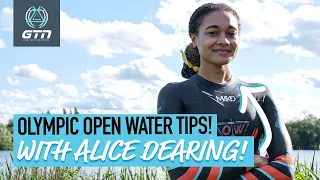 Olympic Open Water Swim Tips With Alice Dearing | Pro Swimming Tips