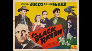 The Black Raven (1943) Mystery Thriller film Full Movie Starring George Zucco and Wanda McKay