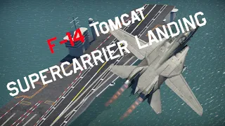 War Thunder - F-14 Supercarrier landing