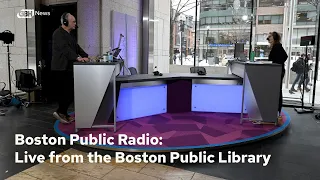 Boston Public Radio Live From the Boston Public Library, Tuesday, May 10