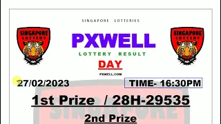 PXWELL LOTTERY DRAW DAY LIVE 16:30 PM 27/02/2023 SINGAPORE LOTTERY PXWELL LIVE TODAY RESULT