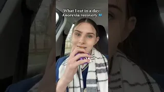 What I eat in a day: Anorexia recovery | Veronica Wright