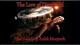 Lore of Discworld #7 - The Guilds of Anhk Morpork