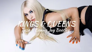 Ava Max - Kings & Queens (Taze & Benny Jay Bootleg)