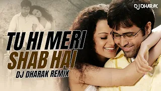 Tu Hi Meri Shab Hai (Remix) | DJ Dharak | K.K | Gangster | Emraan Hashmi |Kangana Ranaut