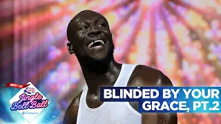 Stormzy - Blinded By Your Grace, Pt.2 (Best Of Capital's Jingle Bell Ball) | Capital