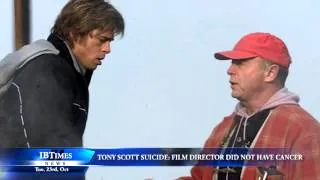 Tony Scott suicide: Film director did not have cancer