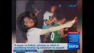 Saksi: 8-anyos na babae, pinatay sa sakal at posibleng hinalay ng nakainom na suspek