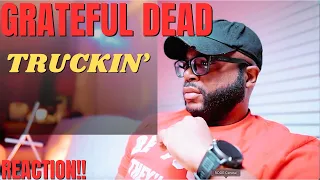 first time hearing Grateful Dead - Truckin' (Reaction!!)