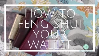 How to Feng Shui your Wallet for Prosperity and Wealth