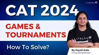 Games and Tournaments CAT Concepts - How to Solve