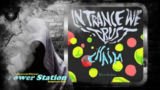 Chaim – In Trance We Trust (Original Mix) [Blue Shadow]