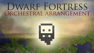 Dwarf Fortress Theme - Orchestral Arrangement (By André Marí Coppola a.k.a. Toen)