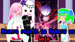 (Gachalife)Rezero Reacts to Subaru As Gojo | 2/?| |Jujutsu Kaizen/jjk|