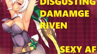 FULL LETHALITY RIVEN DISGUSTING DAMAGE LEAGUE OF LEGENDS