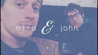 ELIS AND JOHN: You're My Best Friend