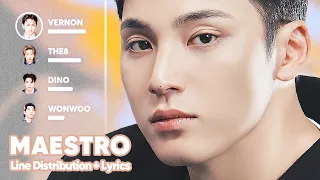 SEVENTEEN - MAESTRO (Line Distribution + Lyrics Karaoke) PATREON REQUESTED