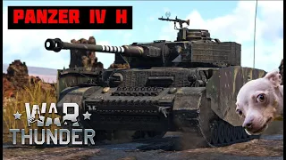 War Thunder - Panzerkampfwagen IV Ausführung H (Panzer IV H) - Russians tremble with fear.