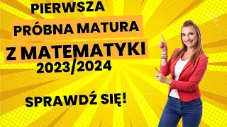 Pierwsza próbna matura z matematyki poziom podstawowy 2023/2024! ROZWIĄZANIE!