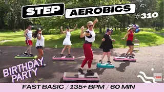 Intense Cardio Blast: Fast-Paced Step Aerobics Class! MY BIRTHDAY PARTY STEP #310