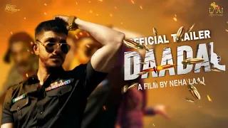 Daadal Official Trailer | Mohsin Abbas Haider | Sonya Husayn | New Pakistani Movie